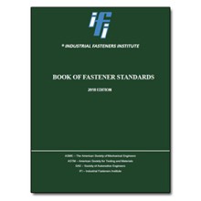IFI Book of Fastener Standards, 10th Edition: 2018 